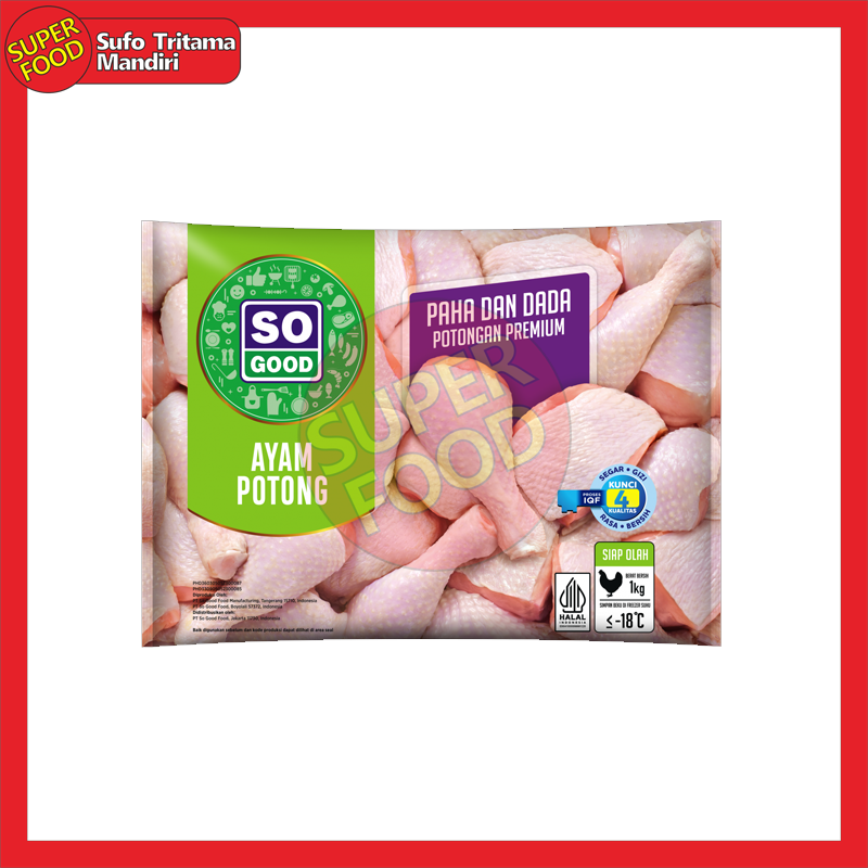 So Good Ayam Potong Paha & Dada